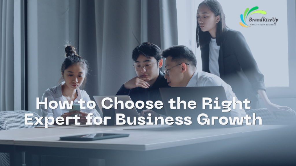 Digital Marketing Consultant: How to Choose the Right Expert for Business Growth